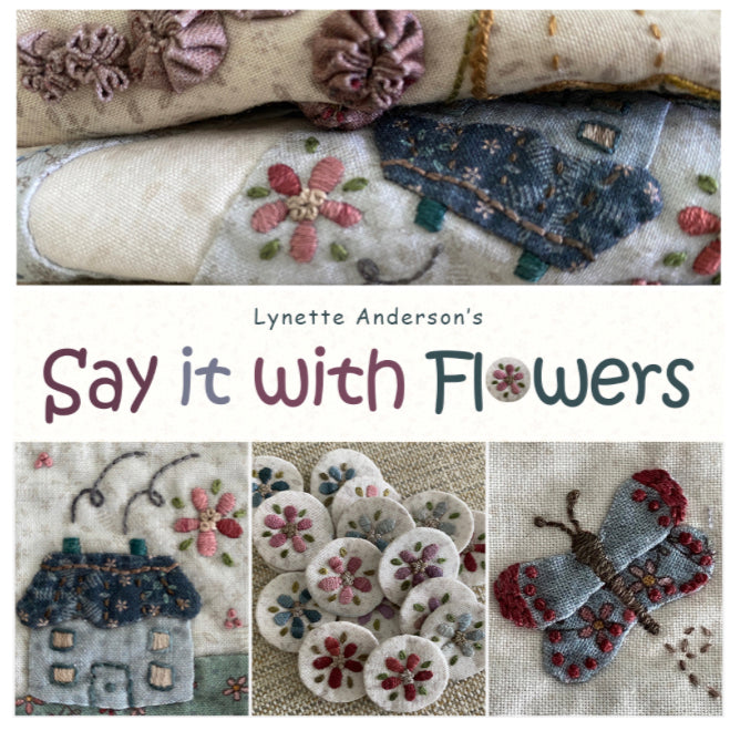 Lynette Anderson's Say It with Flowers Quilt