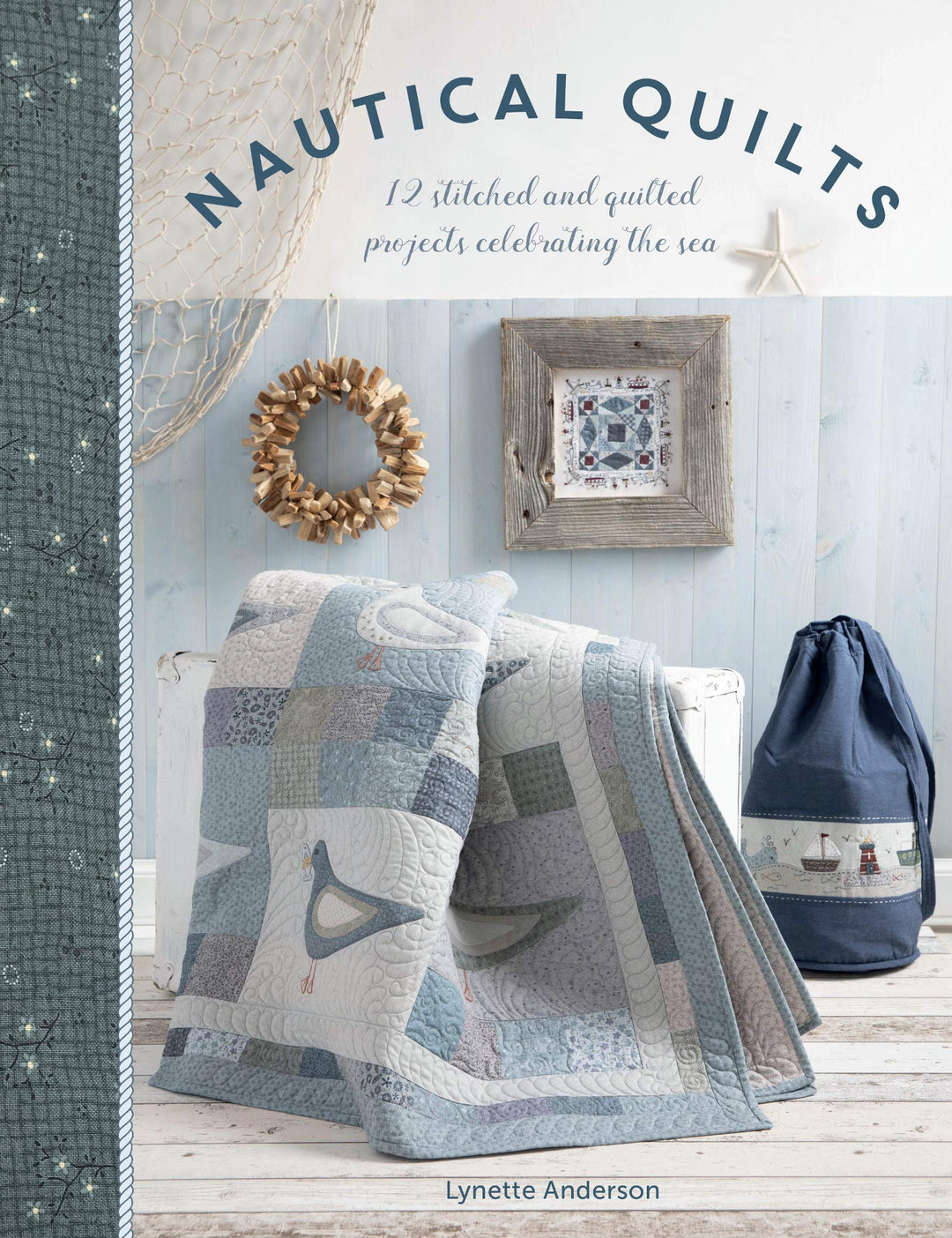 Nautical Quilts Book by Lynette Anderson Front Cover